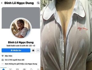 Nữ sinh Đinh Thị Ngọc Dung lộ clip làm tình